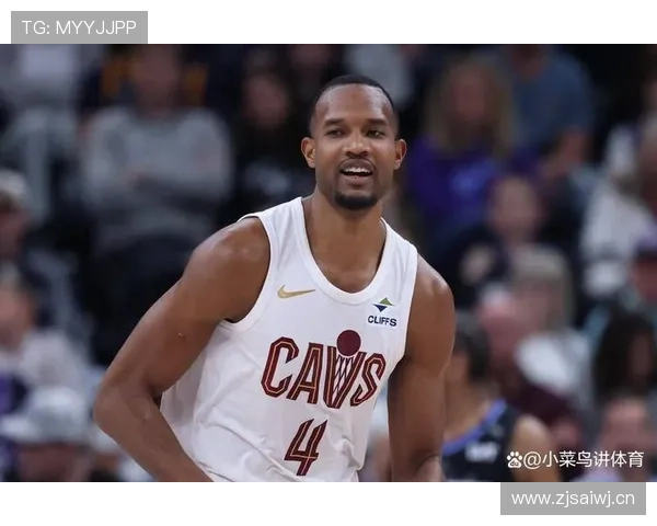 埃文·莫布里内线防守显著提升球队篮板控制力对比新秀表现跃居首位